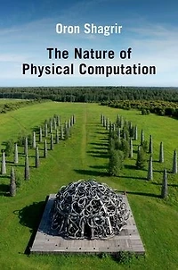 The Nature of Physical Computation