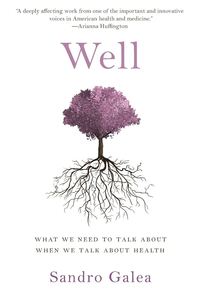 Well: What We Need to Talk About When Health