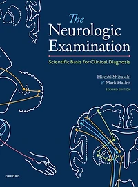 The Neurologic Examination: Scientific Basis for Clinical Diagnosis