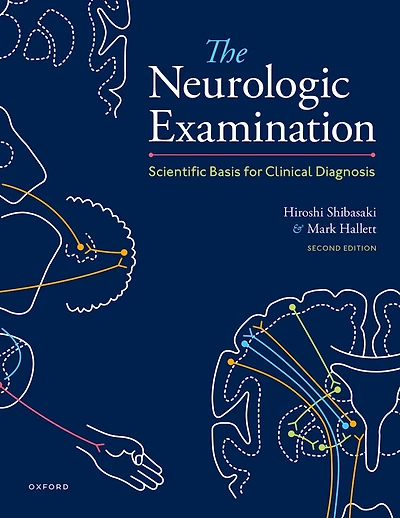 The Neurologic Examination: Scientific Basis for Clinical Diagnosis