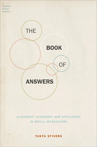 The Book of Answers: Alignment, Autonomy, and Affiliation Social Interaction