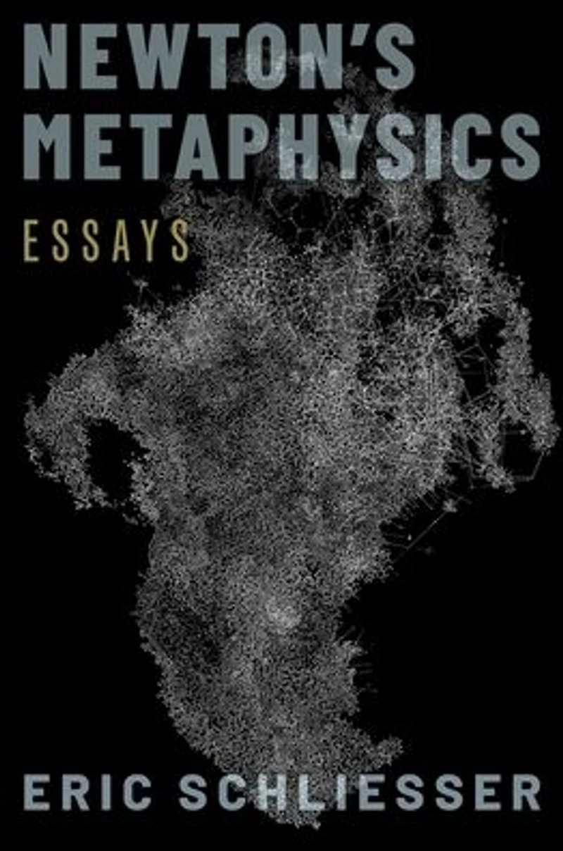Newton's Metaphysics: Essays