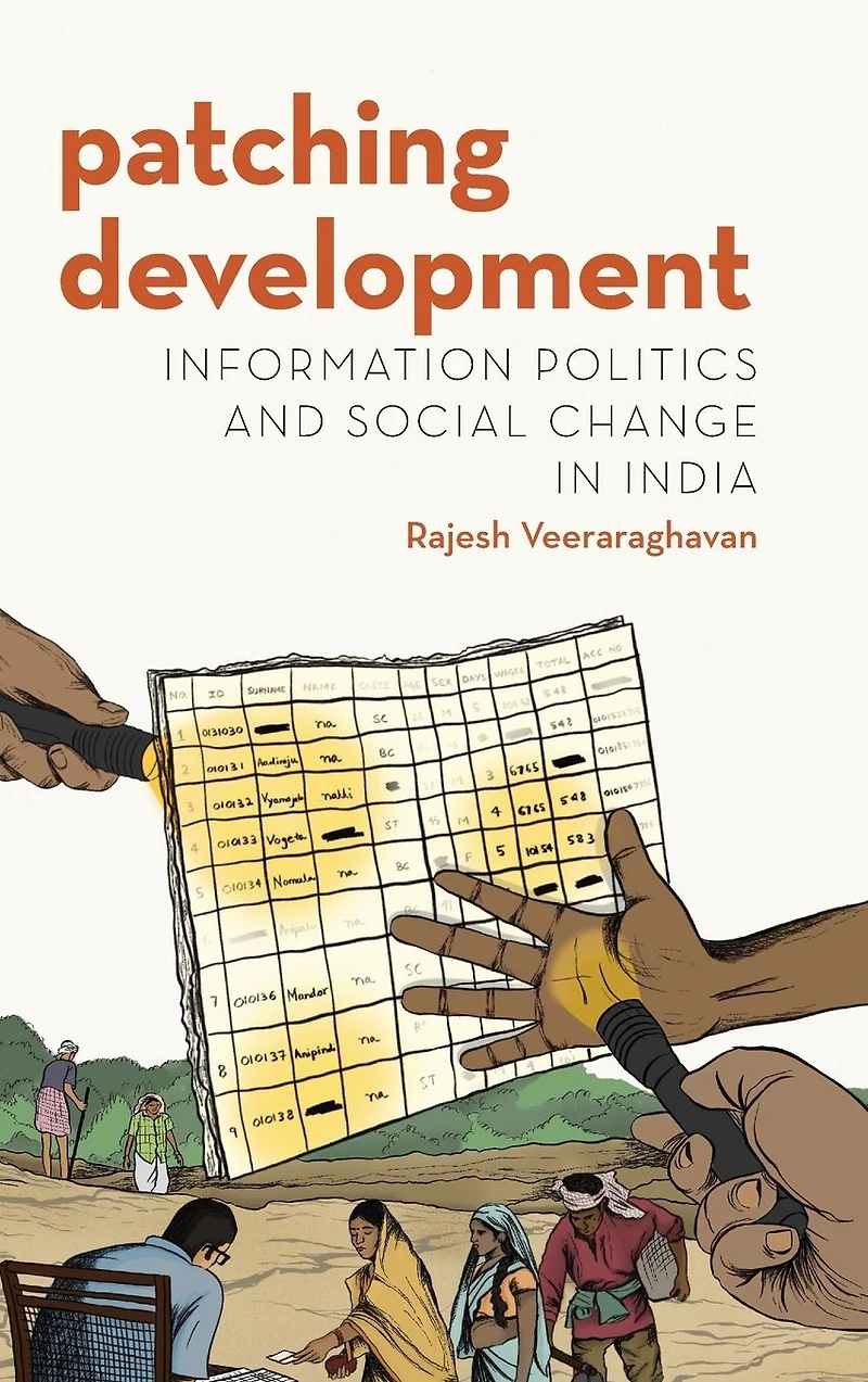 Patching Development: Information Politics and Social Change India