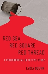 Red Sea-Red Square-Red Thread: A Philosophical Detective Story