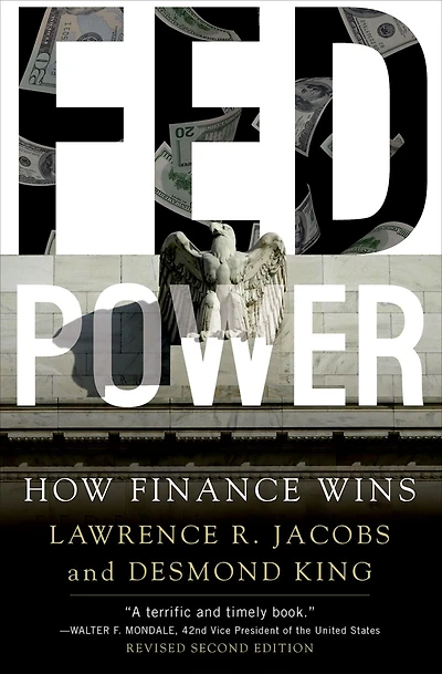 Fed Power: How Finance Wins