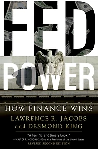 Fed Power: How Finance Wins