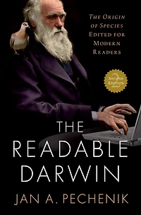 The Readable Darwin: Origin of Species Edited for Modern Readers