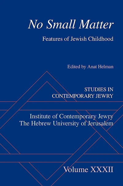 No Small Matter: Features of Jewish Childhood