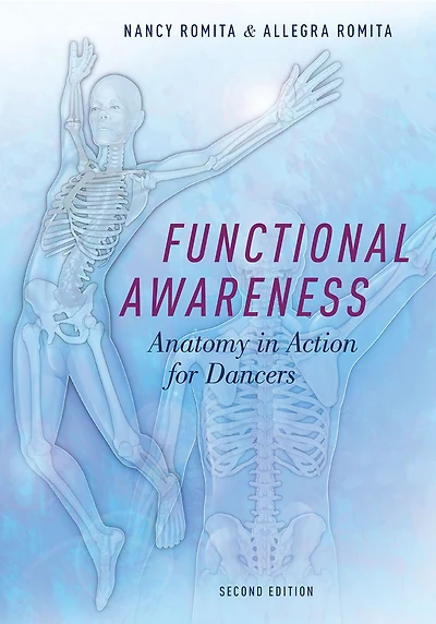 Functional Awareness: Anatomy Action for Dancers
