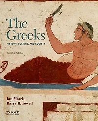 The Greeks: History, Culture, and Society