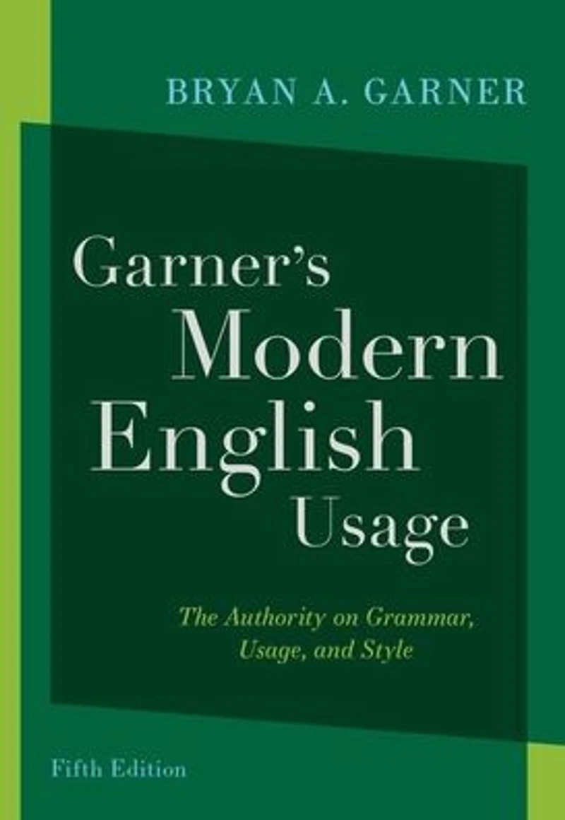 Garner's Modern English Usage