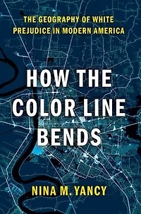 How The Color Line Bends: Geography of White Prejudice Modern America
