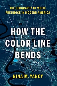 How The Color Line Bends: Geography of White Prejudice Modern America