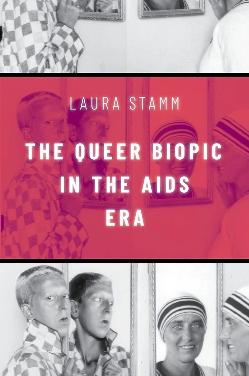 the Queer Biopic AIDS Era