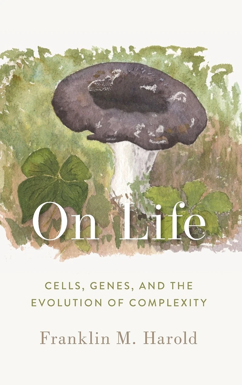 On Life: Cells, Genes, and the Evolution of Complexity