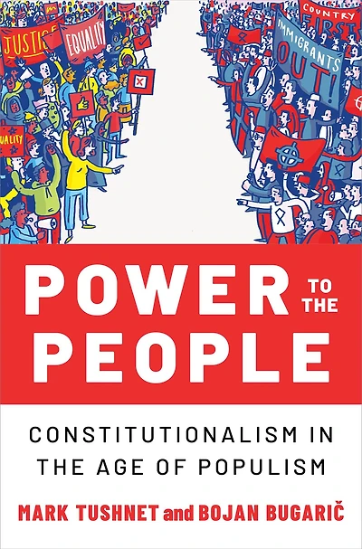 Power to the People: Constitutionalism Age of Populism