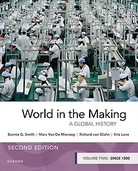 World in the Making: Volume Two since 1300