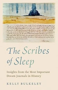 the Scribes of Sleep: Insights from Most Important Dream Journals History