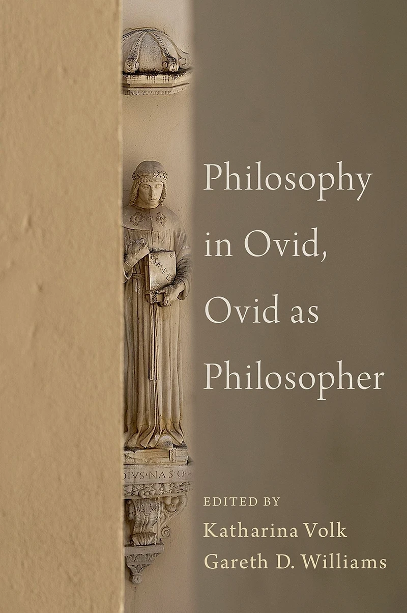 Philosophy Ovid, Ovid as Philosopher