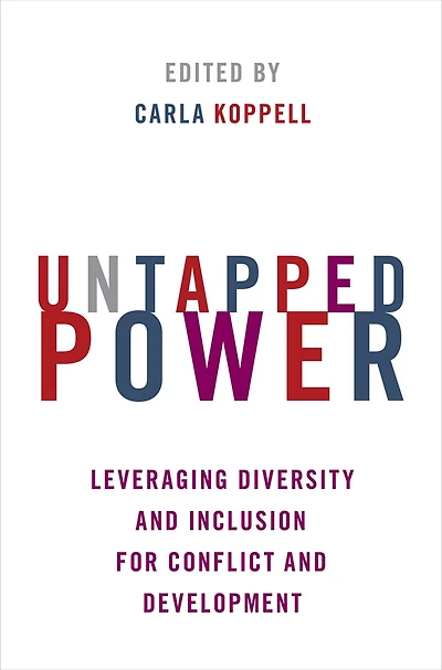 Untapped Power: Leveraging Diversity and Inclusion for Conflict Development