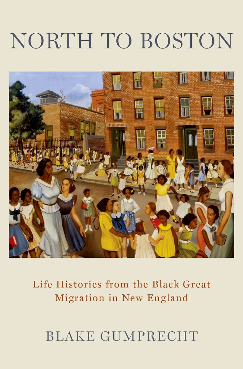 North to Boston: Life Histories from the Black Great Migration New England