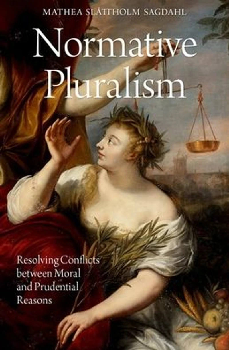 Normative Pluralism: Resolving Conflicts between Moral and Prudential Reasons