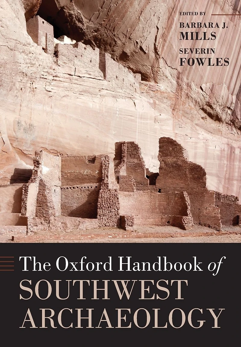 The Oxford Handbook of Southwest Archaeology