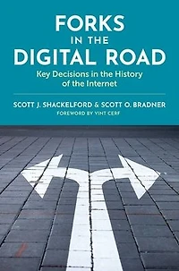 Forks the Digital Road: Key Decisions History of Internet