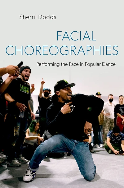 Facial Choreographies: Performing the Face Popular Dance