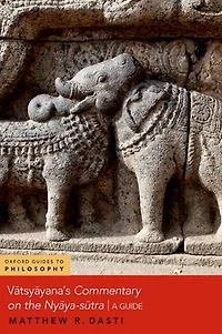 Vatsyayana's Commentary on the Nyaya-sutra: A Guide