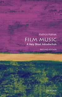 Film Music: A Very Short Introduction