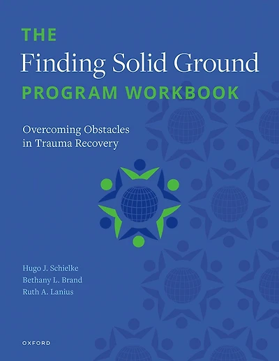 The Finding Solid Ground Program Workbook: Overcoming Obstacles Trauma Recovery
