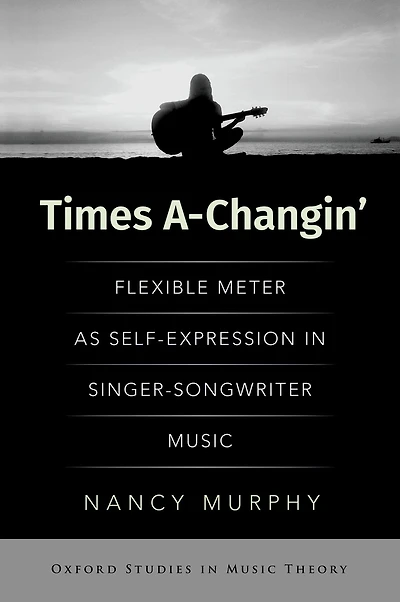 Times A-Changin': Flexible Meter as Self-Expression Singer-Songwriter Music