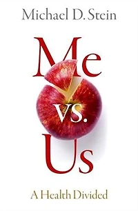 Me vs. Us: A Health Divided