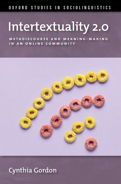 Intertextuality 2.0: Metadiscourse and Meaning-Making an Online Community