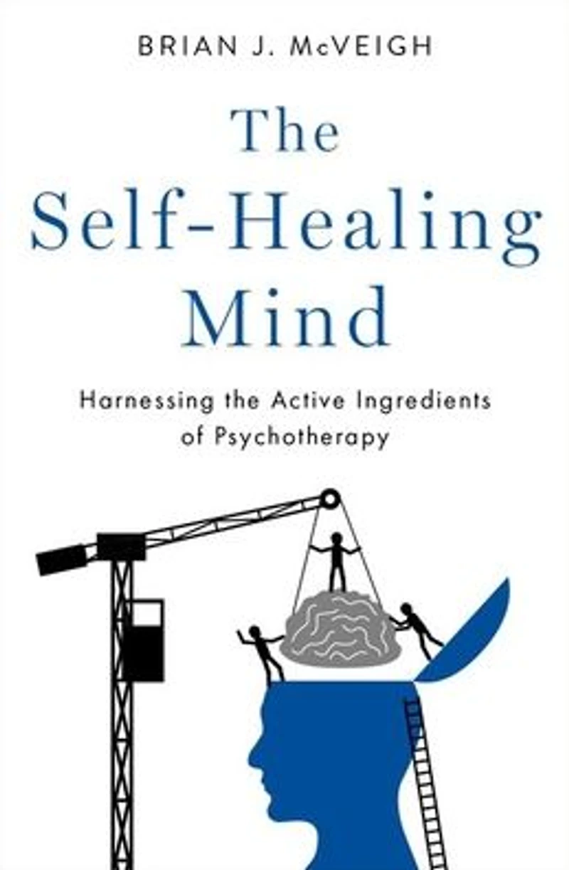 the Self-Healing Mind: Harnessing Active Ingredients of Psychotherapy
