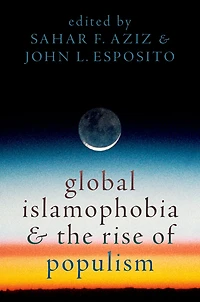 Global Islamophobia and the Rise of Populism