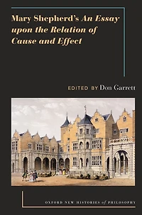 Mary Shepherd's An Essay Upon the Relation of Cause and Effect