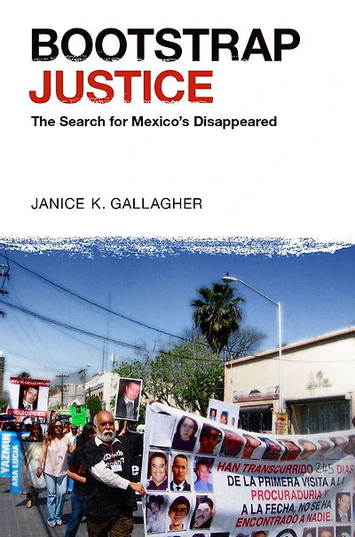 Bootstrap Justice: The Search for Mexico's Disappeared