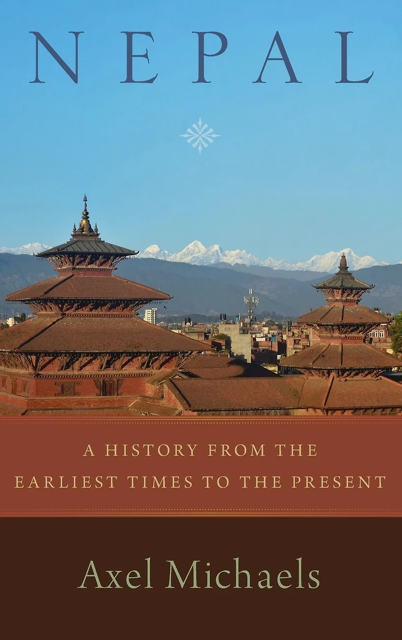 Nepal: A History from the Earliest Times to Present