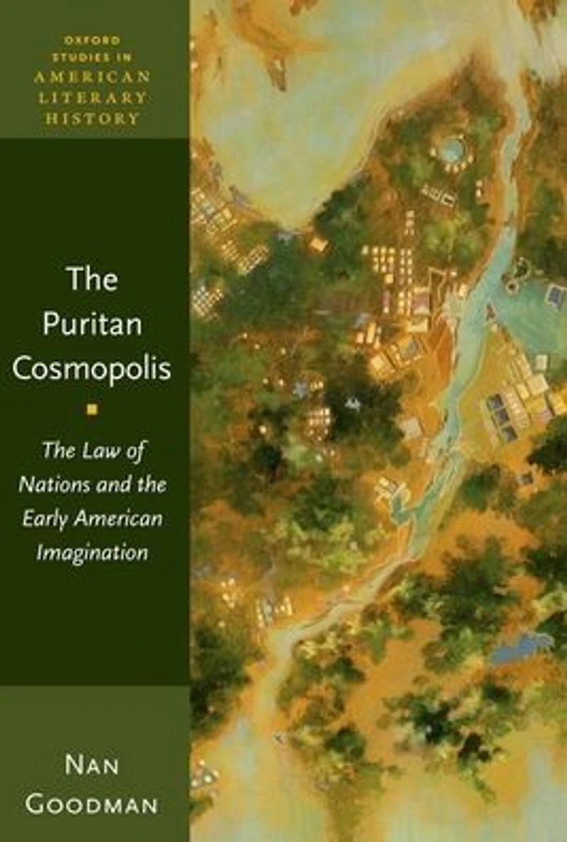 the Puritan Cosmopolis: Law of Nations and Early American Imagination