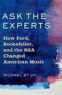 Ask the Experts: How Ford, Rockefeller, and NEA Changed American Music