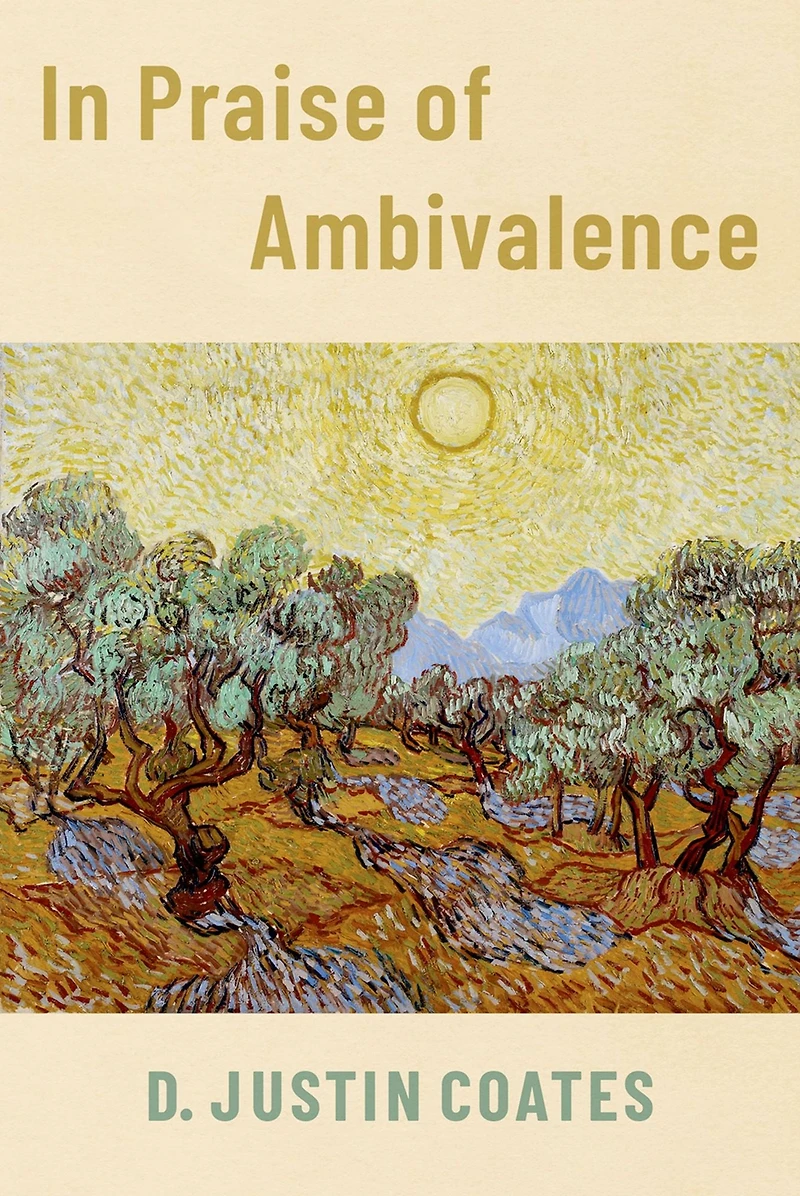 Praise of Ambivalence