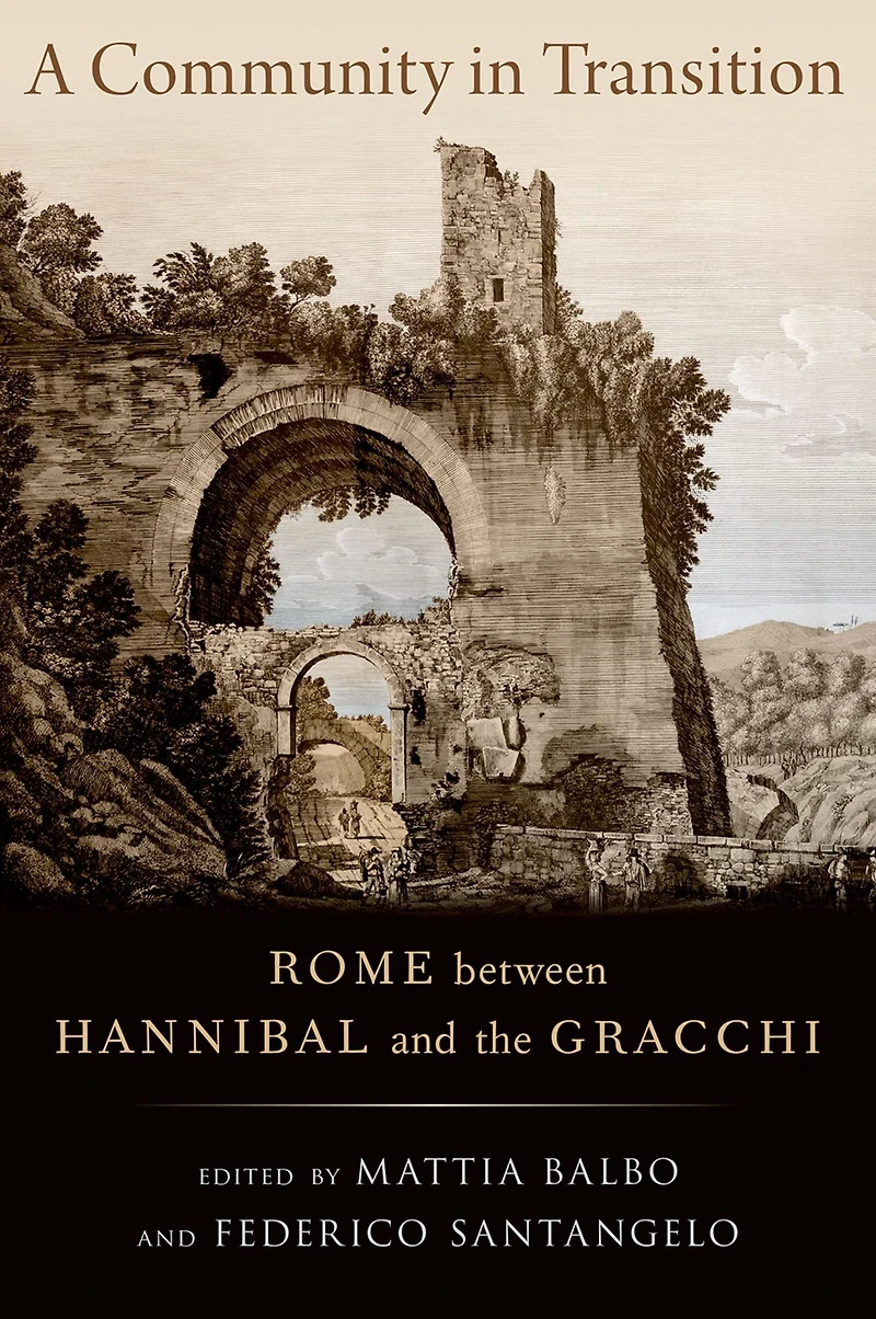 A Community Transition: Rome between Hannibal and the Gracchi