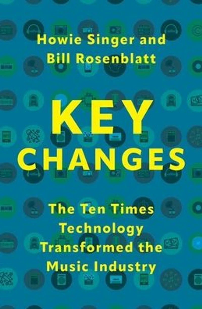 Key Changes: the Ten Times Technology Transformed Music Industry