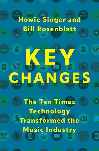 Key Changes: the Ten Times Technology Transformed Music Industry