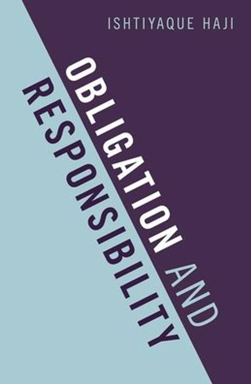 Obligation and Responsibility