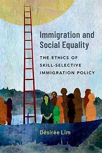 Immigration and Social Equality: The Ethics of Skill-Selective Policy