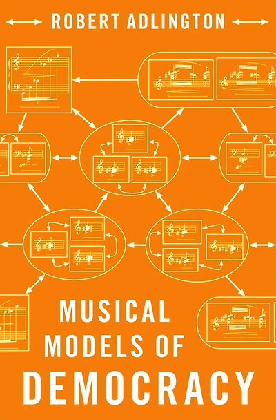 Musical Models of Democracy