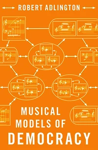 Musical Models of Democracy